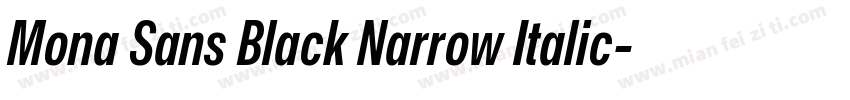 Mona Sans Black Narrow Italic字体转换
